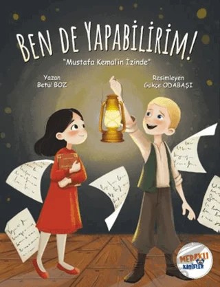 Ben De Yapabilirim! – Betül Boz – Meraklı Kaşifler Yayınevi kitap kapağı