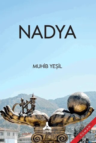 Nadya – Muhib Yeşil – Sonçağ Yayınları kitap kapağı