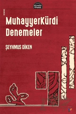 Muhayyerkürdi Denemeler – Şeyhmus Diken – Lis Basın Yayın kitap kapağı
