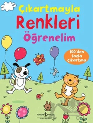 Çıkartmayla Renkleri Öğrenelim – Sam Taplin – İş Bankası Kültür Yayınları kitap kapağı