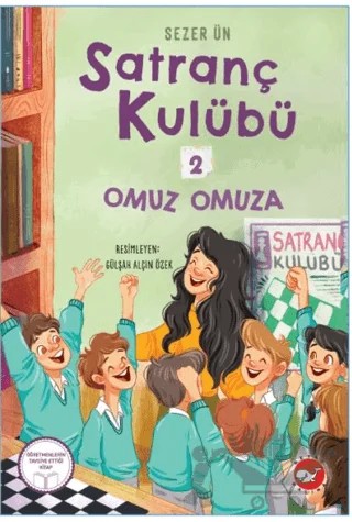 Satranç Kulübü 2: Omuz Omuza – Sezer Ün – Beyaz Balina Yayınları kitap kapağı