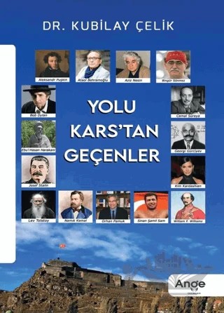 Yolu Kars'tan Geçenler – Kubilay Çelik – Ange Yayınları kitap kapağı