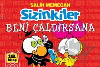 Sizinkiler - Beni Çaldırsana – Salih Memecan – Mart Yayınları kitap kapağı