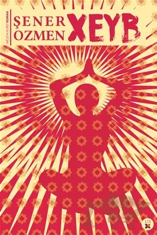 Xeyb – Şener Özmen – Lis Basın Yayın kitap kapağı