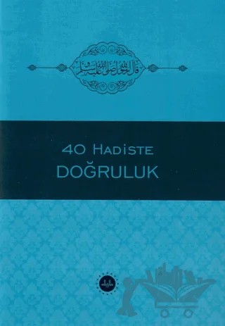 40 Hadiste Doğruluk – Kolektif – Diyanet İşleri Başkanlığı kitap kapağı