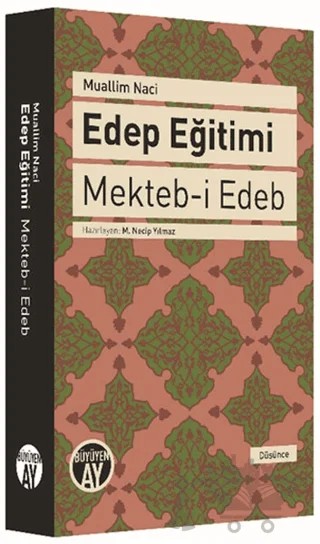 Edep Eğitimi – Muallim Naci – Büyüyen Ay Yayınları kitap kapağı