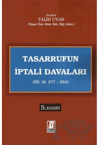 Tasarrufun İptali Davaları (İİK. M. 277 - 284) – Talih Uyar – Bilge Yayınevi kitap kapağı