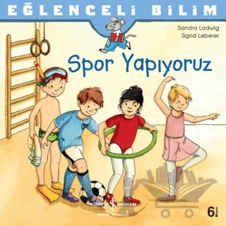 Spor Yapıyoruz – Sandra Ladwig – İş Bankası Kültür Yayınları kitap kapağı