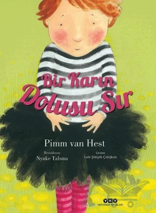 Bir Karın Dolusu Sır – Pimm Van Hest – Yapı Kredi Yayınları kitap kapağı