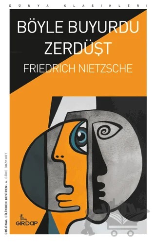 Böyle Buyurdu Zerdüşt – Friedrich Wilhelm Nietzsche – Girdap Kitap kitap kapağı