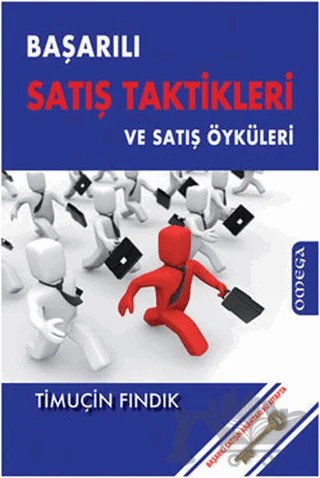 Başarılı Satış Taktikleri ve Satış Öyküleri – Timuçin Fındık – Omega kitap kapağı