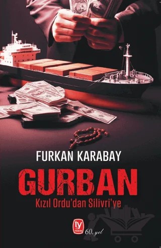 Gurban Kızıl Ordu’dan Silivri’ye – Furkan Karabay – Tekin Yayınevi kitap kapağı