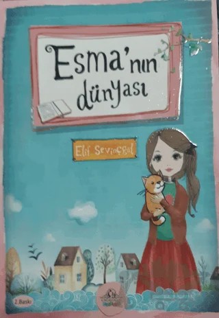 Esma’nın Dünyası – Elif Sevinçgül – Cağaloğlu Yayınevi kitap kapağı