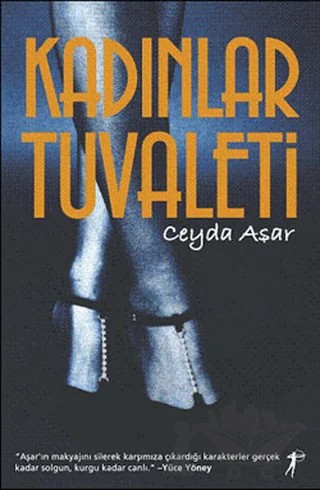 Kadınlar Tuvaleti – Ceyda Aşar – Artemis Yayınları kitap kapağı