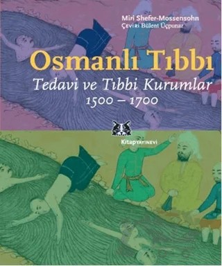 Osmanlı Tıbbı – Miri Shefer-Mossensohn – Kitap Yayınevi kitap kapağı