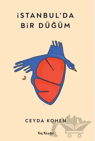 İstanbul’da Bir Düğüm – Ceyda Kohen – Kalkedon Yayıncılık kitap kapağı