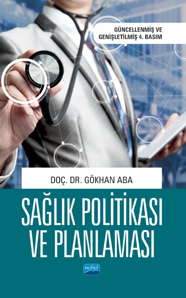 Sağlık Politikası ve Planlaması – Gökhan Aba – Nobel Akademik Yayıncılık kitap kapağı