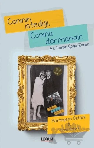 Canının İstediği Canına Dermandır – Deniz Öztürk, Muhteşem Öztürk – Librum Kitap kitap kapağı