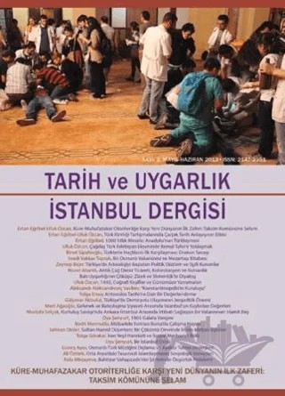 Tarih ve Uygarlık - İstanbul Dergisi Sayı: 3 Mayıs-Haziran 2013 – Doğu Kitabevi kitap kapağı