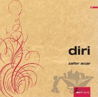 Diri – Zafer Acar – Okur Kitaplığı kitap kapağı