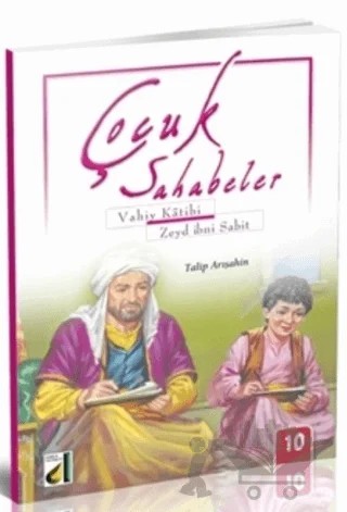 Çocuk Sahabeler: Zeyd İbni Sabit – Talip Arışahin – Damla Yayınevi kitap kapağı