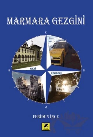 Marmara Gezgini – Feridun İnce – Zinde Yayıncılık kitap kapağı