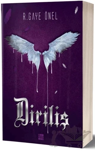 Ateşli Kanatlar 3 - Diriliş – R. Gaye Önel – Dokuz Yayınları kitap kapağı