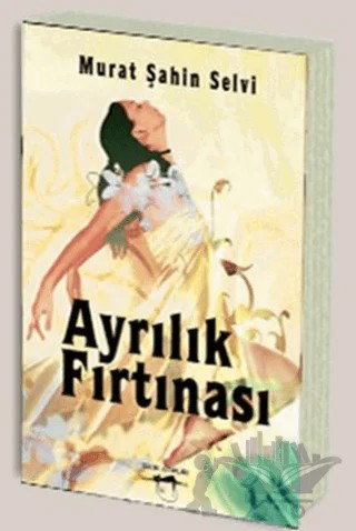 Ayrılık Fırtınası – Murat Şahin Selvi – Sokak Kitapları Yayınları kitap kapağı