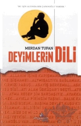 Deyimlerin Dili – Merdan Tufan – Erguvan Yayınevi kitap kapağı