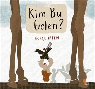 Kim Bu Gelen? – Gökçe İrten – Günışığı Kitaplığı kitap kapağı