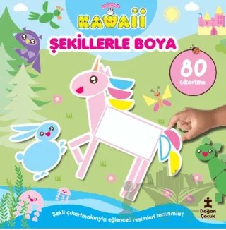 Sevimliler Kawaii Şekillerle Boya – Kolektif – Doğan Çocuk kitap kapağı