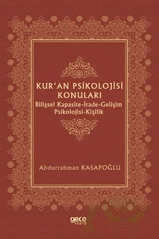 Kur'an Psikolojisi Konuları – Abdurrahman Kasapoğlu – Gece Kitaplığı kitap kapağı