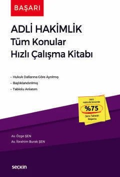 Başarı – Adli Hakimlik Tüm Konular Hızlı Çalışma Kitabı – Özge Şen, İbrahim Burak Şen – Seçkin Yayıncılık kitap kapağı