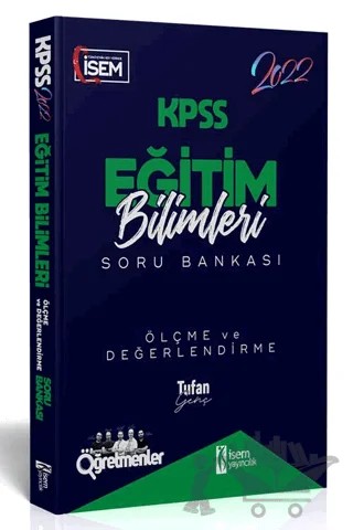 2022 KPSS Eğitim Bilimleri Ölçme ve Değerlendirme Soru Bankası – Tufan Genç – İSEM Yayıncılık kitap kapağı