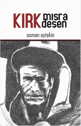 Kırk Mısra Desen – Osman Aytekin – Roza Yayınevi kitap kapağı