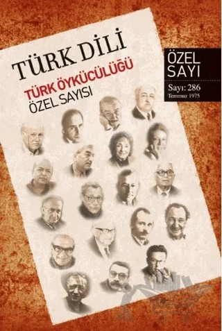 Türk Dili Dil Ve Edebiyat Dergisi Türk Öykücülüğü Özel Sayısı – Kollektif – Türk Dil Kurumu Yayınları kitap kapağı