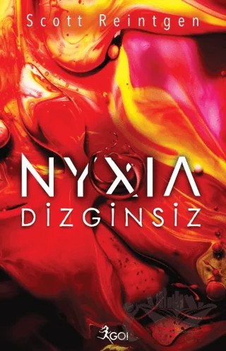 Nyxıa 2: Dizginsiz – Scott ReIntgen – GO! Kitap kitap kapağı