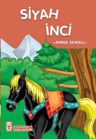 Siyah İnci – Anna Sewell – Timaş Çocuk kitap kapağı