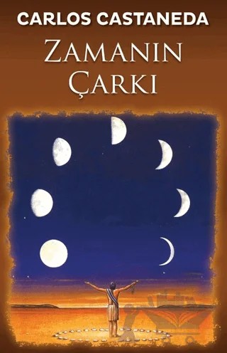 Zamanın Çarkı – Carlos Castaneda – Butik Yayınları kitap kapağı