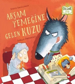 Akşam Yemeğine Gelen Kuzu – Steve Smallman – Beyaz Balina Yayınları kitap kapağı