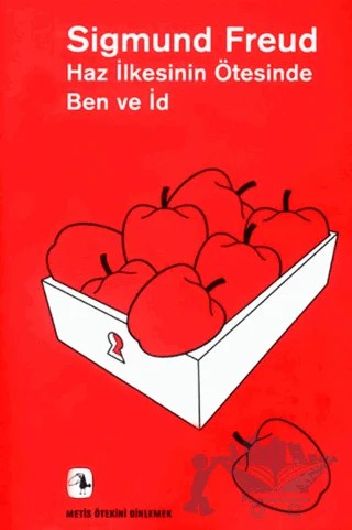 Haz İlkesinin Ötesinde Ben ve İd – Sigmund Freud – Metis Yayınları kitap kapağı