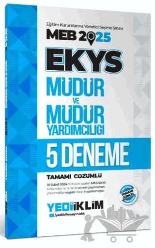 2025 MEB EKYS Müdür ve Müdür Yardımcılığı Tamamı Çözümlü 5 Deneme – Kolektif – Yediiklim Yayınları kitap kapağı