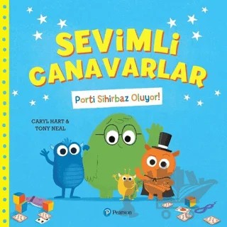 Sevimli Canavarlar - Porti Sihirbaz Oluyor! – Caryl Hart, Tony Neal – Pearson Çocuk Kitapları kitap kapağı