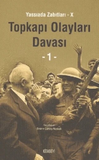 Topkapı Olayları Davası Cilt: 1 – Kolektif – Kitabevi Yayınları kitap kapağı