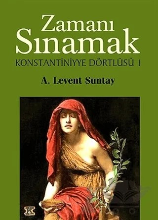 Zamanı Sınamak – A. Levent Suntay – Kafe Kültür Yayıncılık kitap kapağı