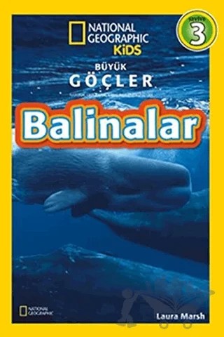 Balinalar - Büyük Göçler Seviye 3 – Laura Marsh – Beta Kids kitap kapağı