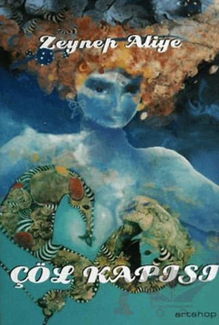 Çöl Kapısı – Zeynep Aliye – Artshop Yayıncılık kitap kapağı