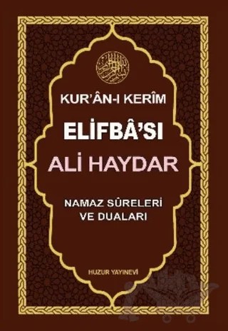Kur’an-ı Kerim Elifbası – Ali Haydar – Huzur Yayınevi kitap kapağı