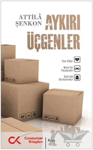 Aykırı Üçgenler – Attila Şenkon – Cumhuriyet Kitapları kitap kapağı