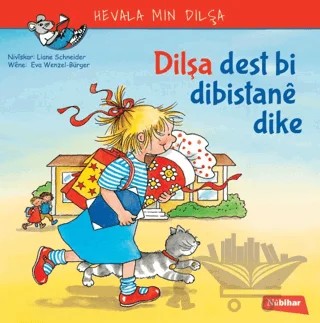 Dilşa Dest Bi Dibistane Dike – Liane Schneider – Nubihar Yayınları kitap kapağı